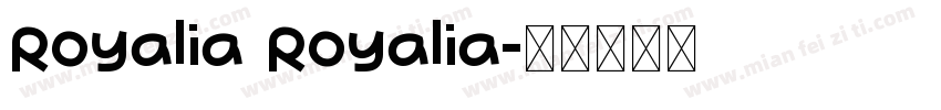 Royalia Royalia字体转换
